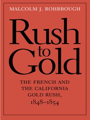 cover image of Rush to Gold